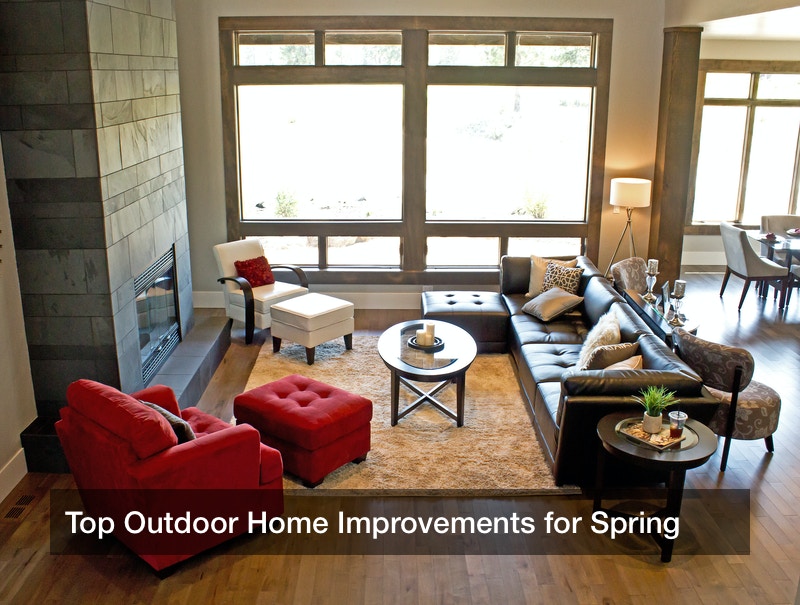 Top Outdoor Home Improvements for Spring