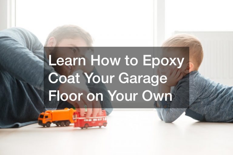 Learn How to Epoxy Coat You Garage Floor on Your Own