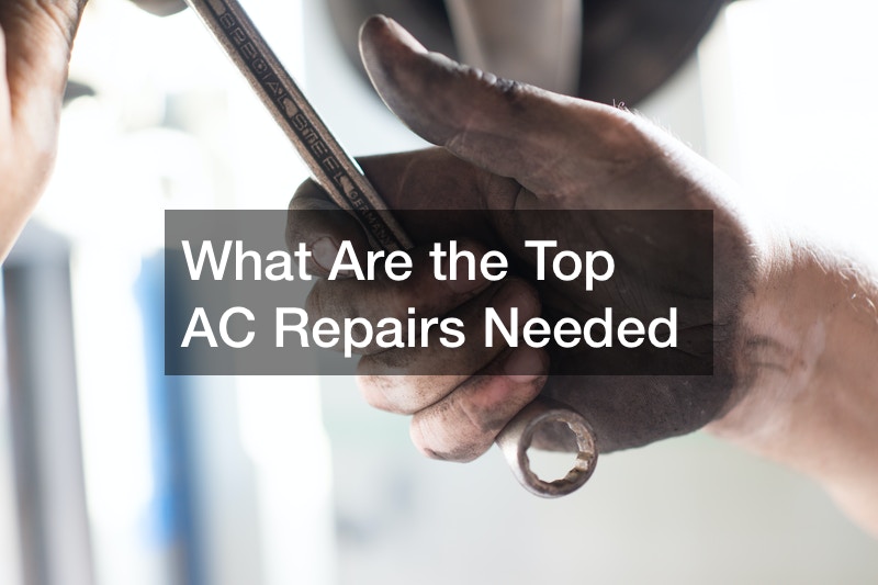What Are the Top AC Repairs Needed