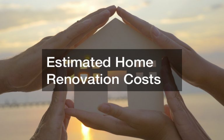 Estimated Home Renovation Costs