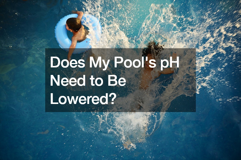 Does My Pool’s pH Need to Be Lowered?